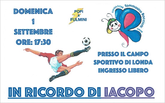 1 settembre – Partita in ricordo di Iacopo